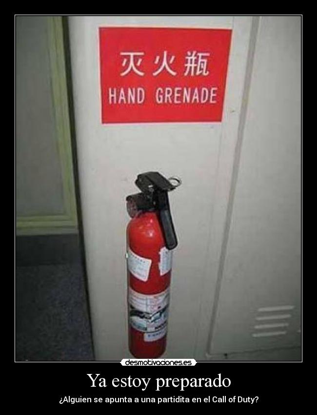 Ya estoy preparado - ¿Alguien se apunta a una partidita en el Call of Duty?