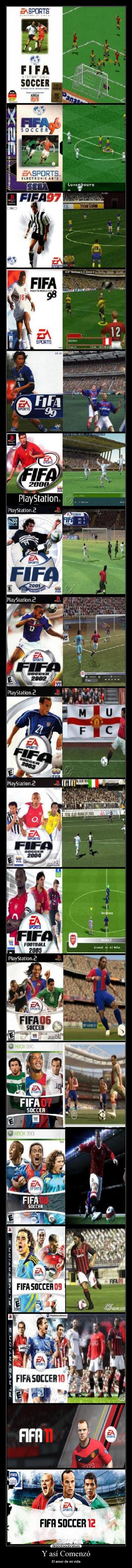 Y así Comenzó - El amor de mi vida