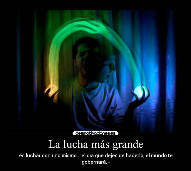 La lucha más grande - 