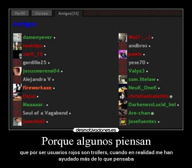 Porque algunos piensan -