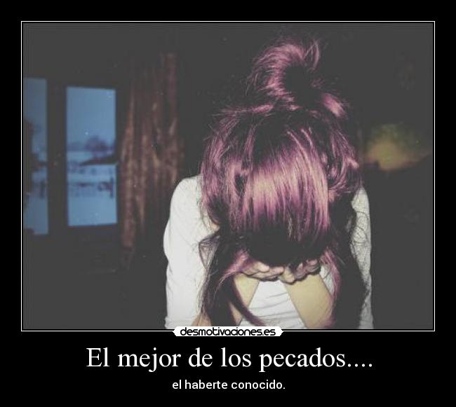 El mejor de los pecados.... -