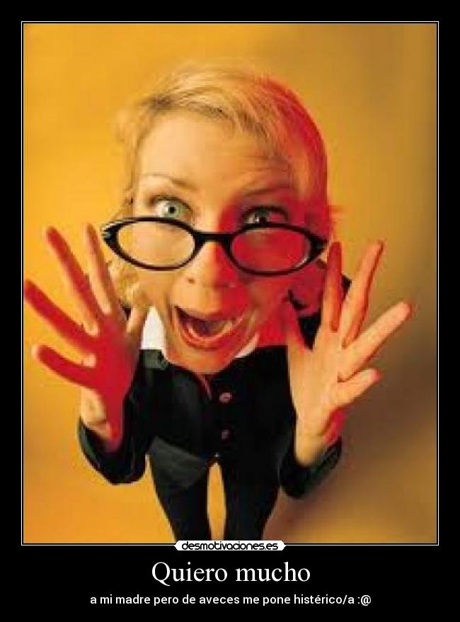 Quiero mucho - 