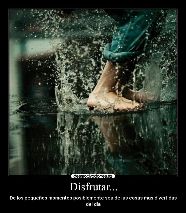 carteles pequeno momentos disfrutar cosas divertidas pasen desmotivaciones