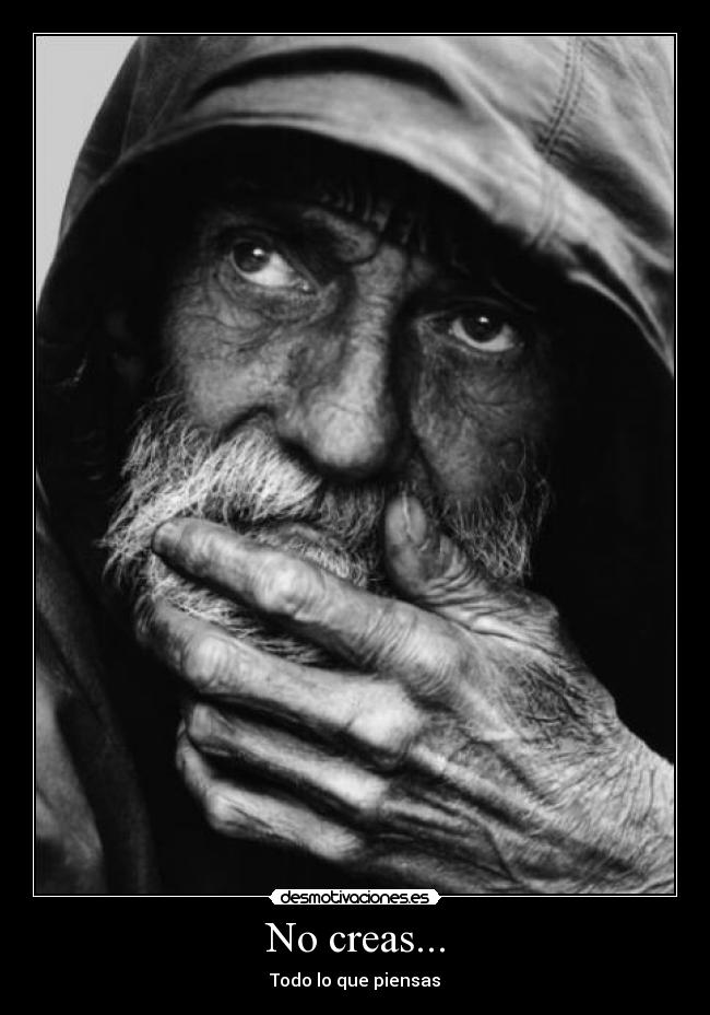 No creas... - 