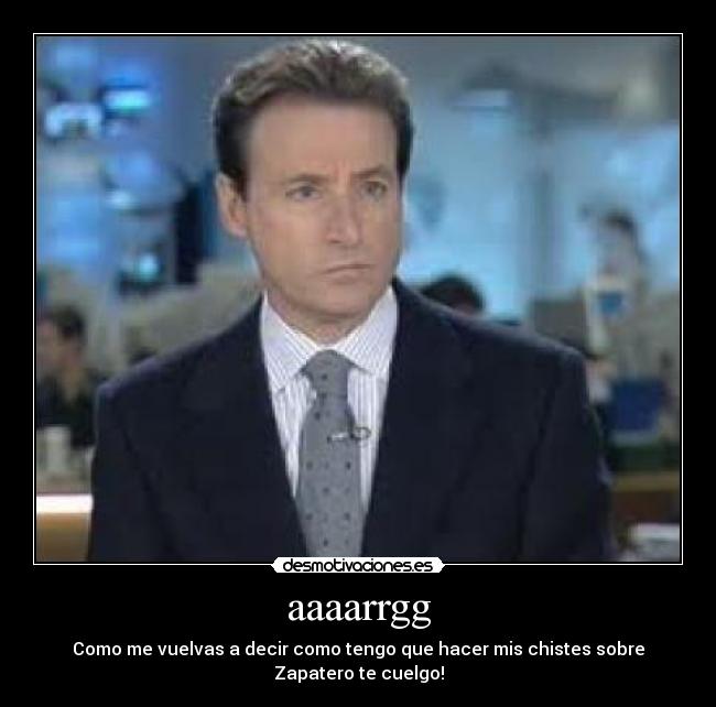 carteles aaaarrgg desmotivaciones