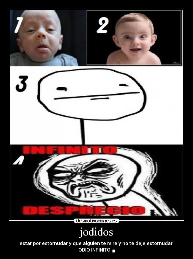 carteles para los jodios que dejan estornudar desmotivaciones