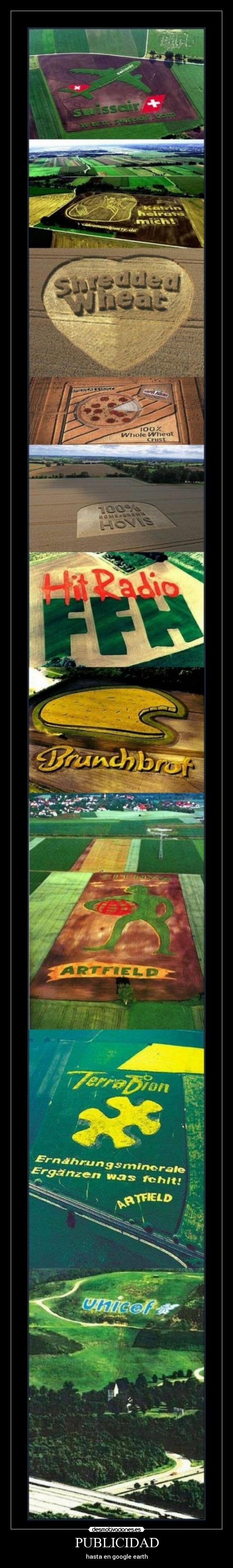 PUBLICIDAD - hasta en google earth