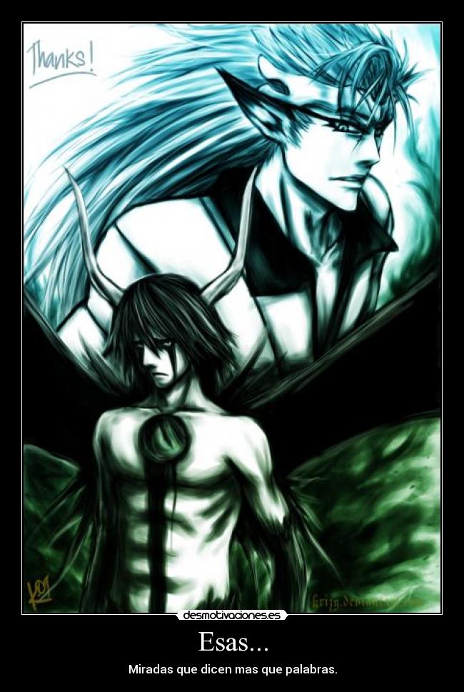 Esas... - Miradas que dicen mas que palabras.