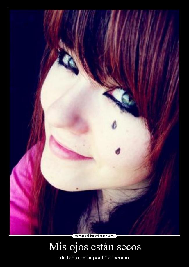 Mis ojos están secos - 
