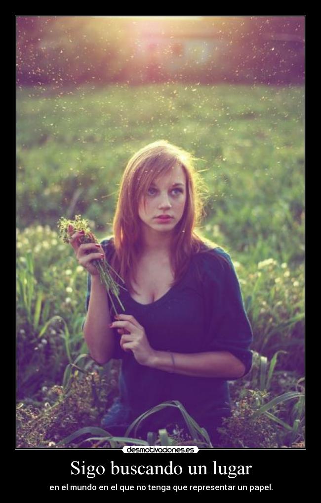Sigo buscando un lugar - 