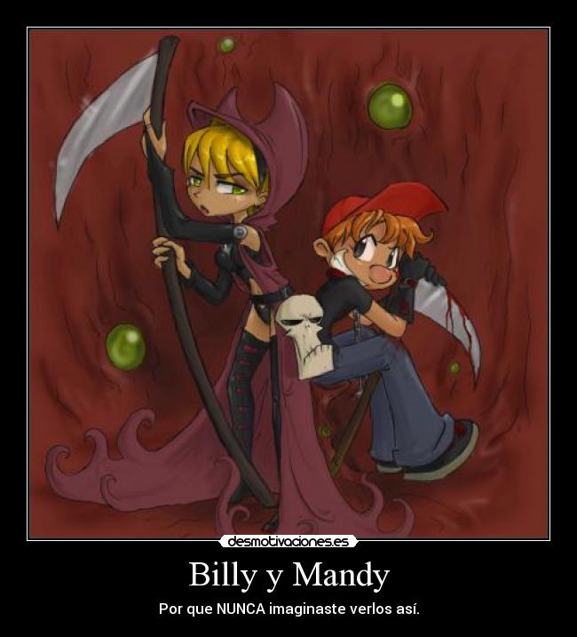 Billy y Mandy -