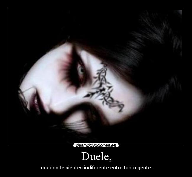Duele, - 