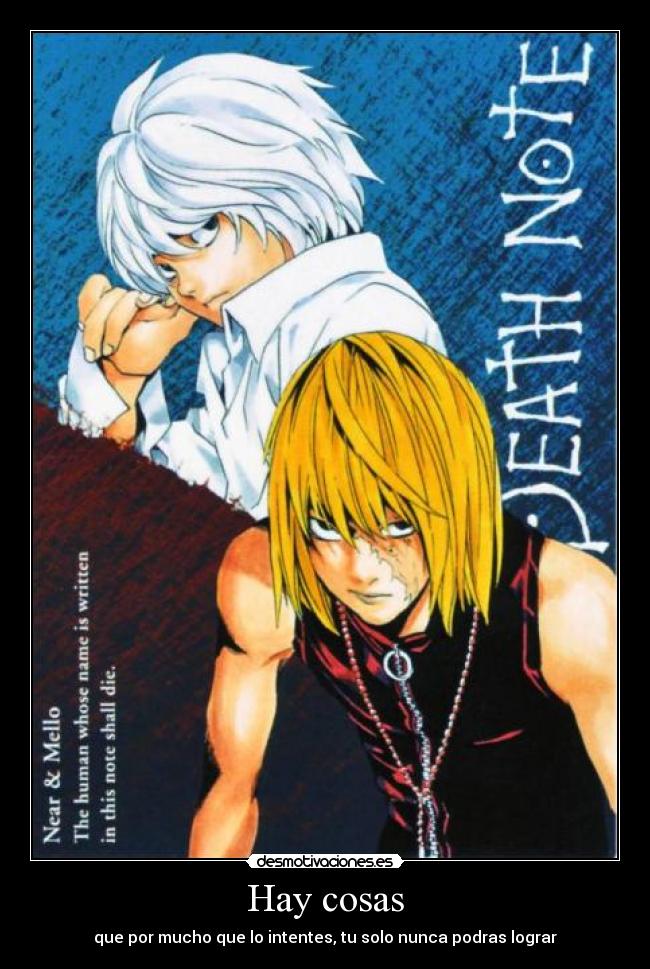 Hay cosas - que por mucho que lo intentes, tu solo nunca podras lograr