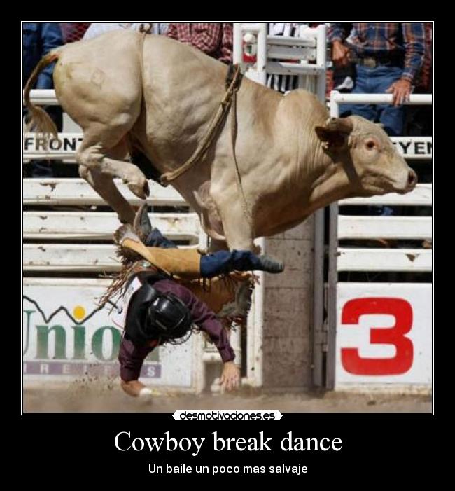 Cowboy break dance - 