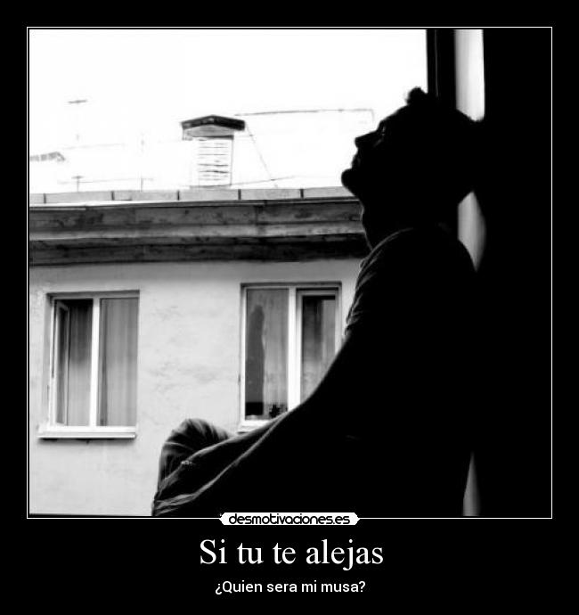 Si tu te alejas - 