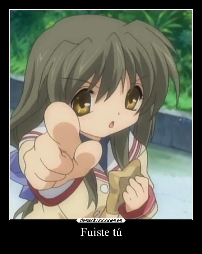 Fuiste tú -
