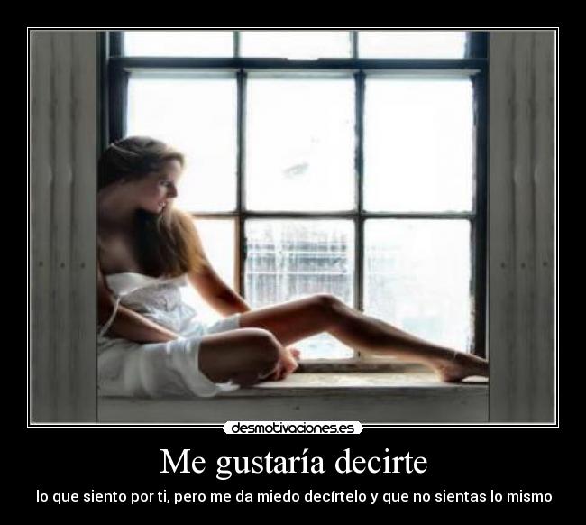 carteles eres que mas quiero desmotivaciones