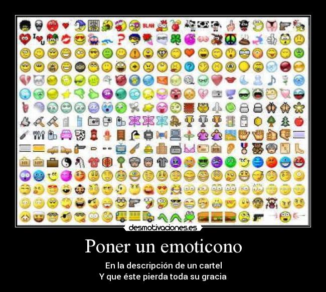 Poner un emoticono -