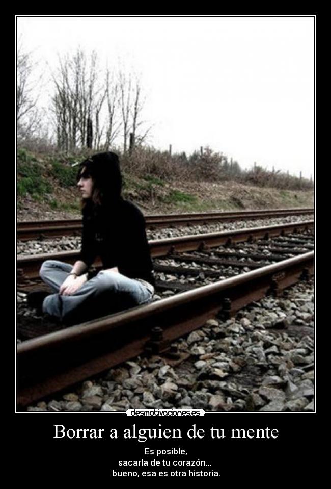 Borrar a alguien de tu mente -