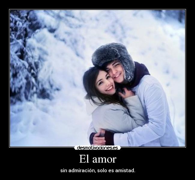 El amor -