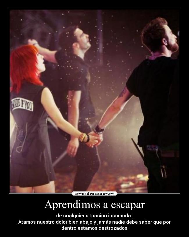 Aprendimos a escapar -
