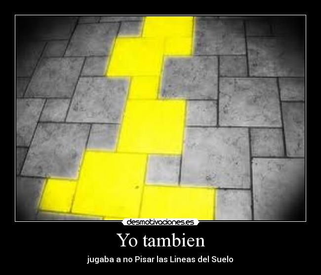 Yo tambien -