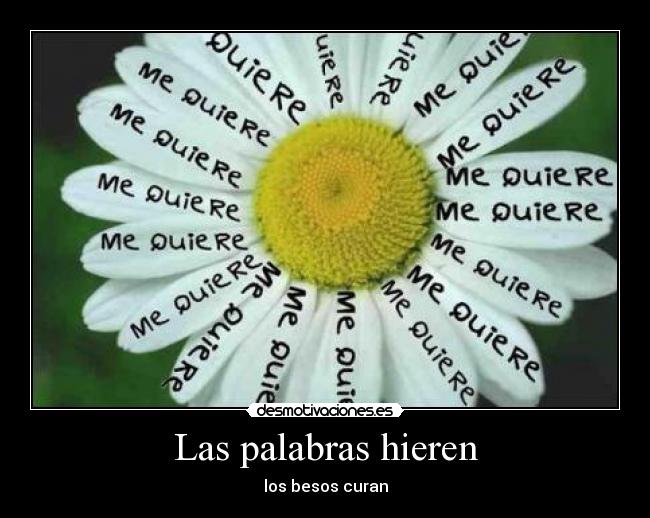 Las palabras hieren -