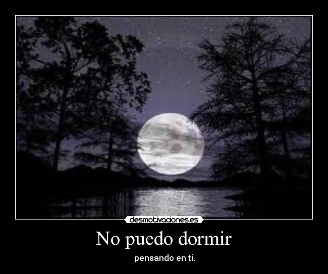 No puedo dormir -