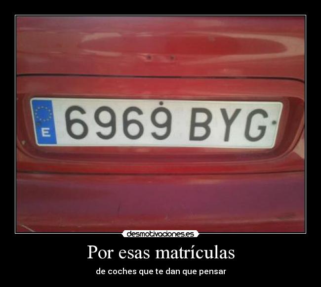 Por esas matrículas - 
