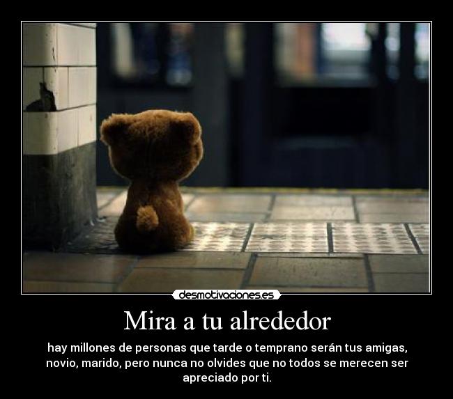 Mira a tu alrededor -