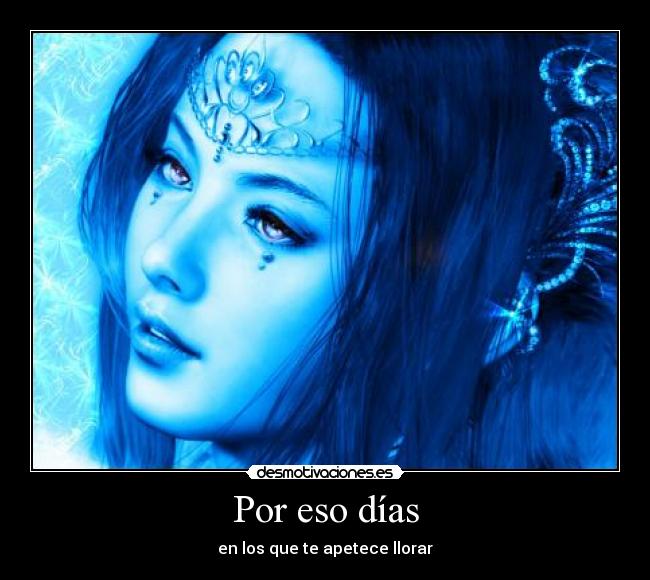 Por eso días - 