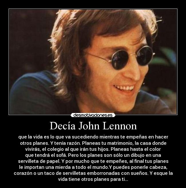 Decía John Lennon -