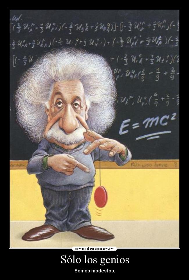 Sólo los genios -