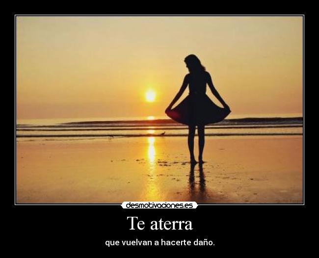 Te aterra - 