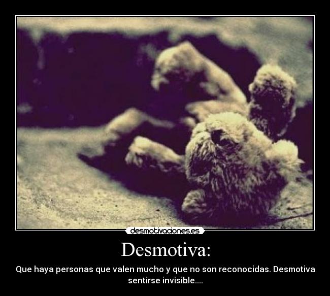 Desmotiva: -