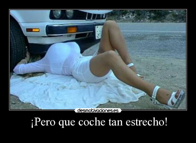 ¡Pero que coche tan estrecho! - 