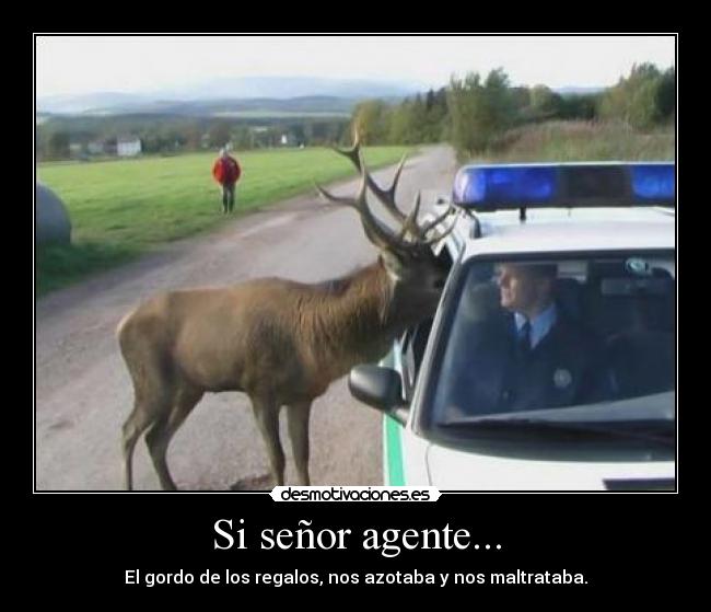 Si señor agente... - 