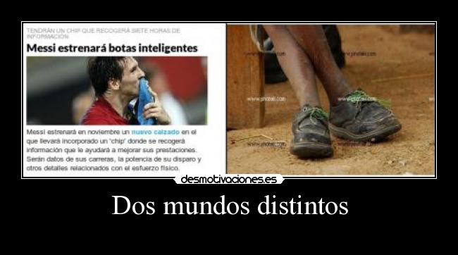 Dos mundos distintos -
