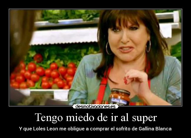 Tengo miedo de ir al super - 