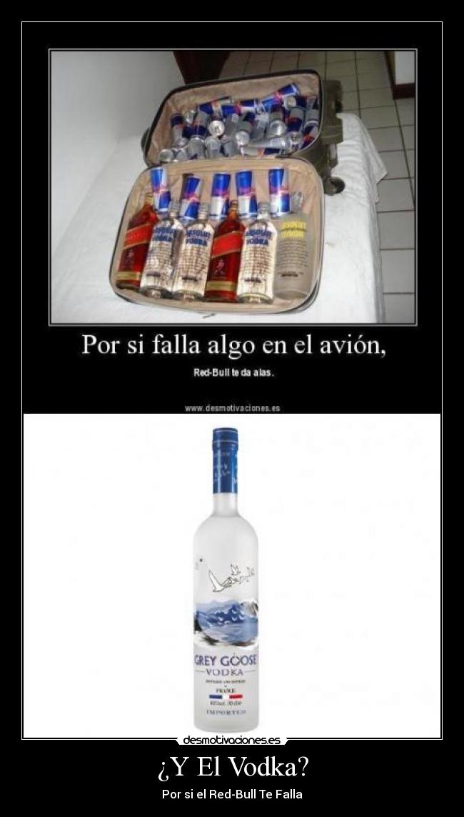 ¿Y El Vodka? - Por si el Red-Bull Te Falla