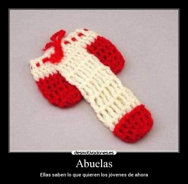 Abuelas - Ellas saben lo que quieren los jóvenes de ahora