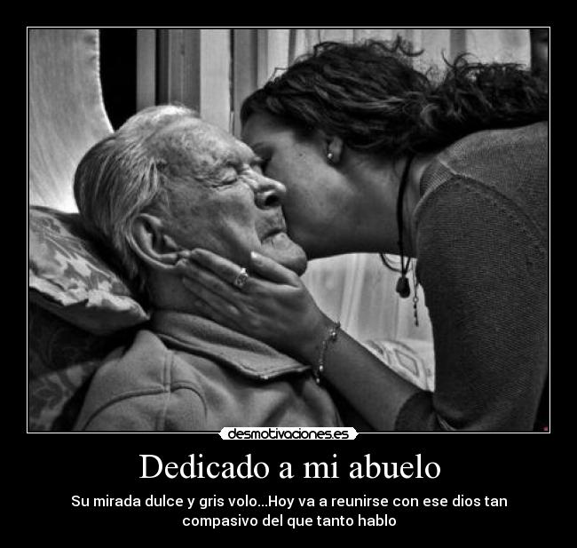 carteles dedicado abuelo desmotivaciones