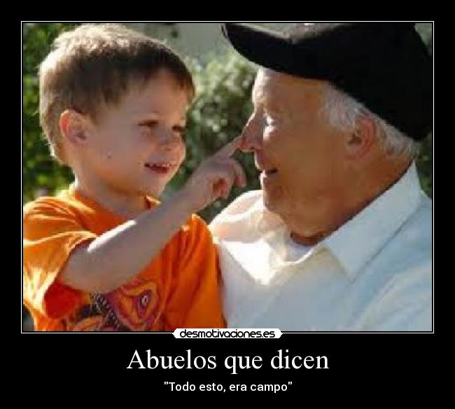 Abuelos que dicen - 