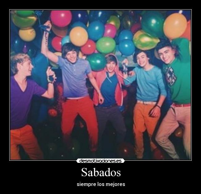 Sabados - siempre los mejores