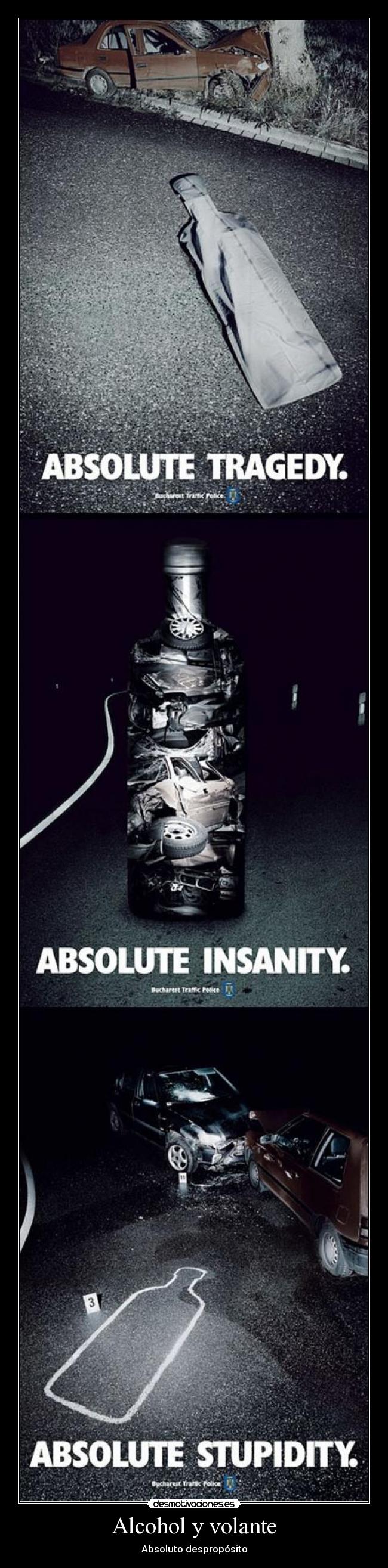 Alcohol y volante - Absoluto despropósito