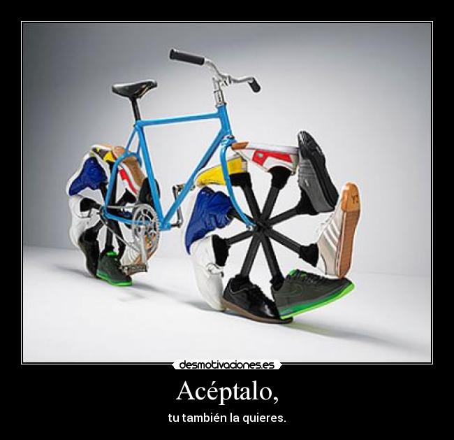 Acéptalo, - tu también la quieres.