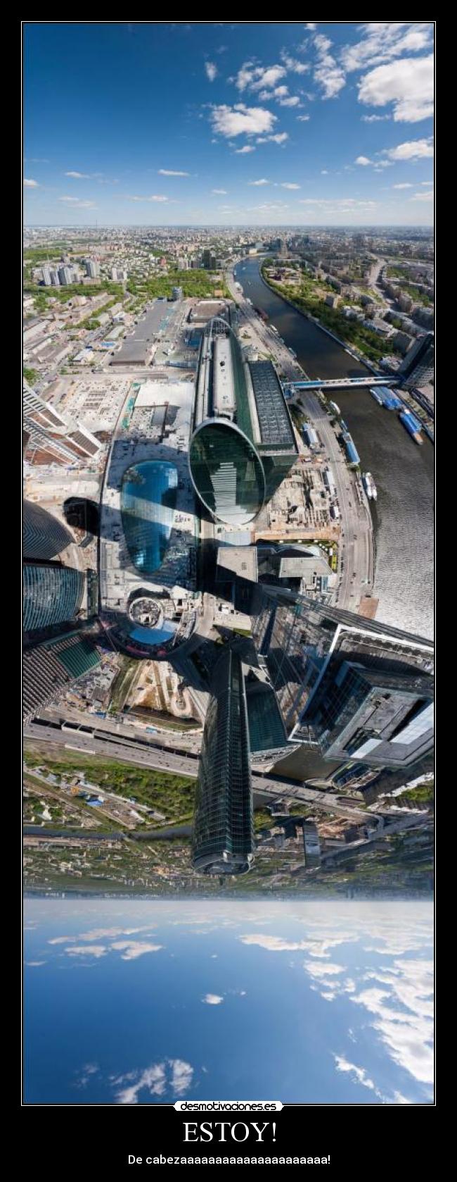 ESTOY! - De cabezaaaaaaaaaaaaaaaaaaaaa!