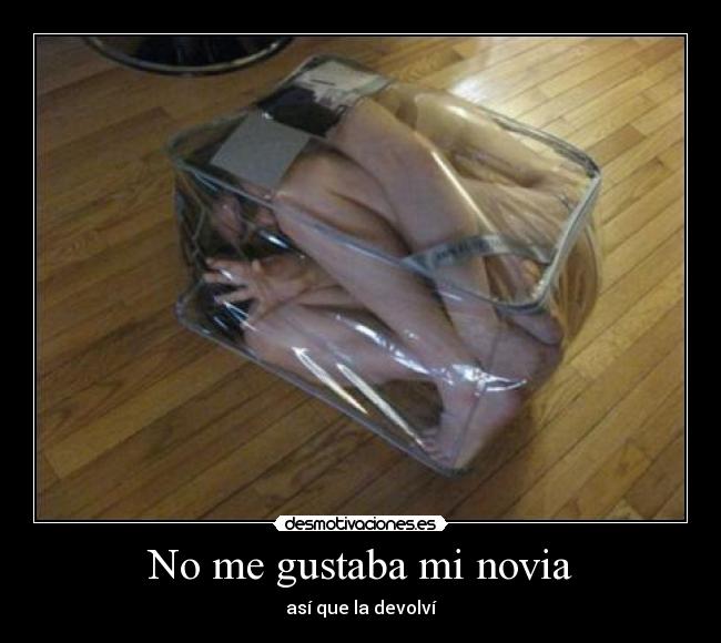 No me gustaba mi novia - 