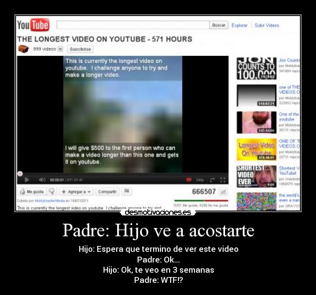 Padre: Hijo ve a acostarte -