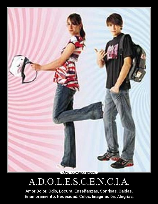 A.D.O.L.E.S.C.E.N.C.I.A. - 
